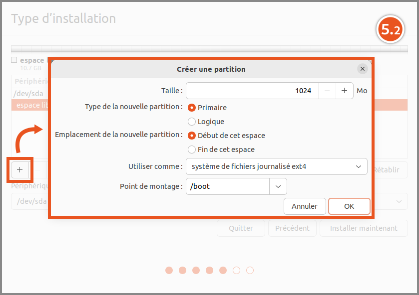 Installation d'Ubuntu : Outil de partionnement : Ajout de la partition /boot